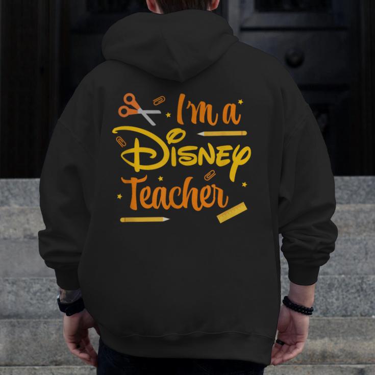 Disney Back To School I'm A Disney Teacher Crafty Logo Men Zip Up Hoodie Back Print, funny design