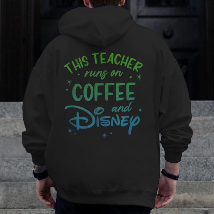Disney This Teacher Runs On Coffee And Disney Gradient Logo Men Zip Up Hoodie Back Print, funny design Disney This Teacher Runs On Coffee And Disney Gradient Logo Men Zip Up Hoodie Back Print, funny design