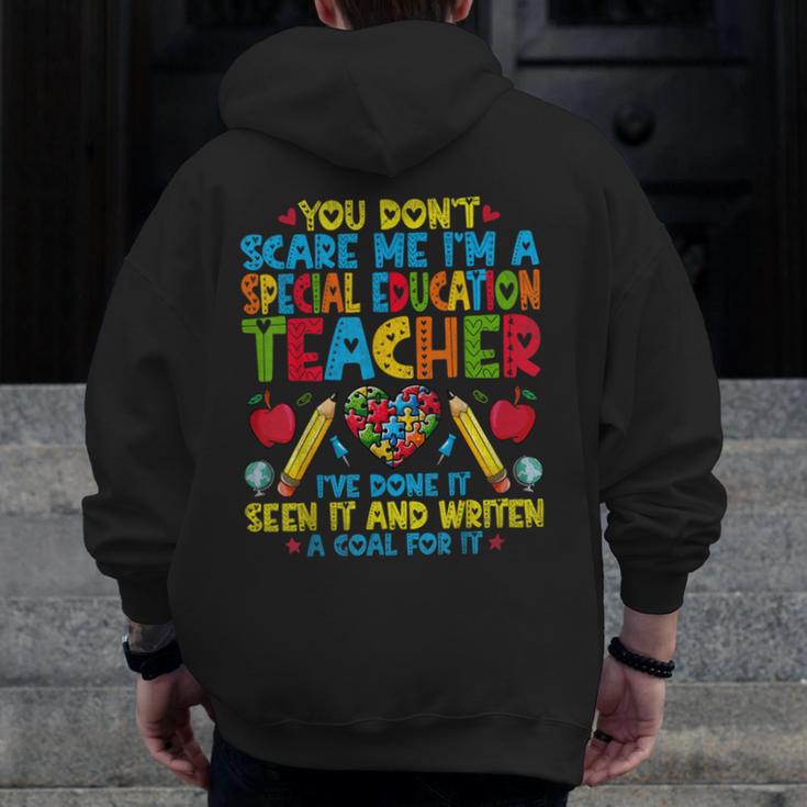 You Don't Scare Me I'm A Special Education Teacher SPED Men Zip Up Hoodie Back Print, funny design You Don't Scare Me I'm A Special Education Teacher SPED Men Zip Up Hoodie Back Print, funny design