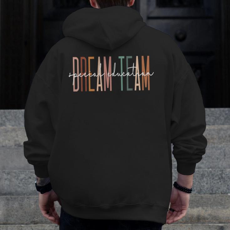 Dream Team Special Education Squad Special Education Teacher Men Zip Up Hoodie Back Print, funny design
