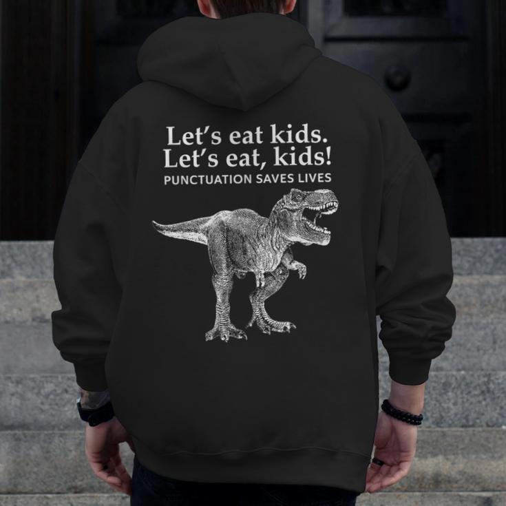 Lets Eat Kids Punctuation Saves Lives Dinosaur Teacher Men Zip Up Hoodie Back Print, funny design Lets Eat Kids Punctuation Saves Lives Dinosaur Teacher Men Zip Up Hoodie Back Print, funny design