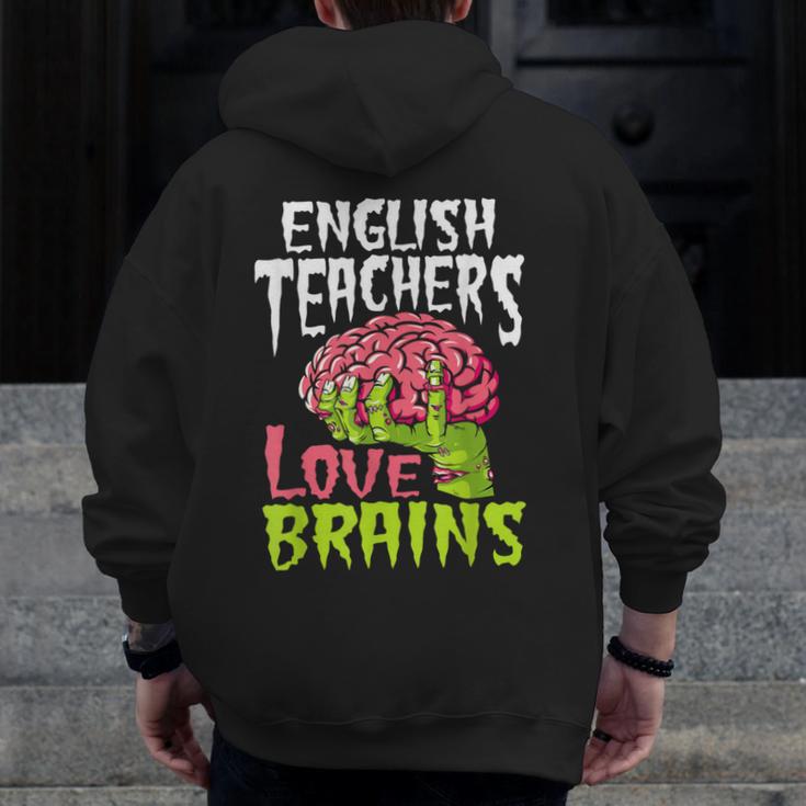 English Teachers Love Brains Zombie Teacher School Halloween Men Zip Up Hoodie Back Print, English Teacher Gifts, funny design English Teachers Love Brains Zombie Teacher School Halloween Men Zip Up Hoodie Back Print, English Teacher Gifts, funny design