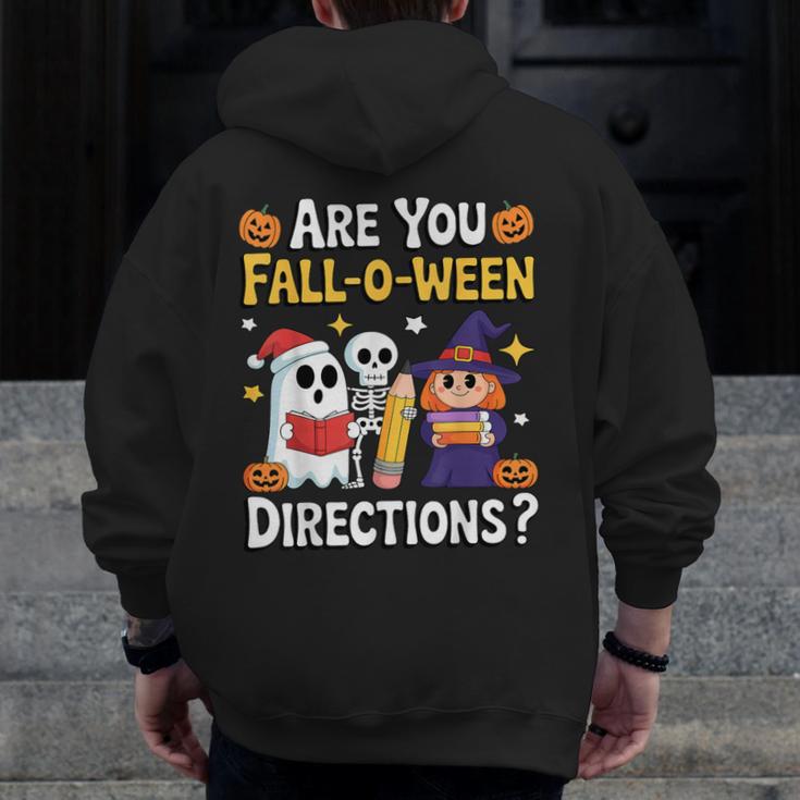 Are You Fall O Ween Directions Halloween Teacher Ghost Men Zip Up Hoodie Back Print, funny design Are You Fall O Ween Directions Halloween Teacher Ghost Men Zip Up Hoodie Back Print, funny design