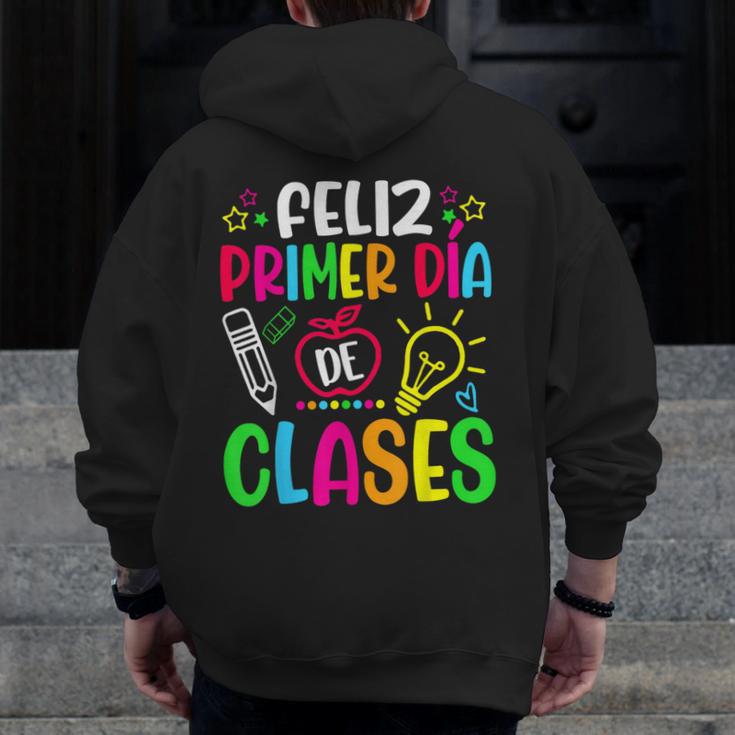Feliz Primer Dia De Clases Kids Girl Teacher Spanish School Men Zip Up Hoodie Back Print, funny design