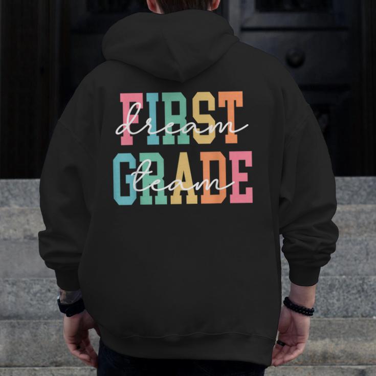 First Grade Dream Team Back To School 1st Grade Teacher Men Zip Up Hoodie Back Print, First Grade Teacher Gifts, funny design