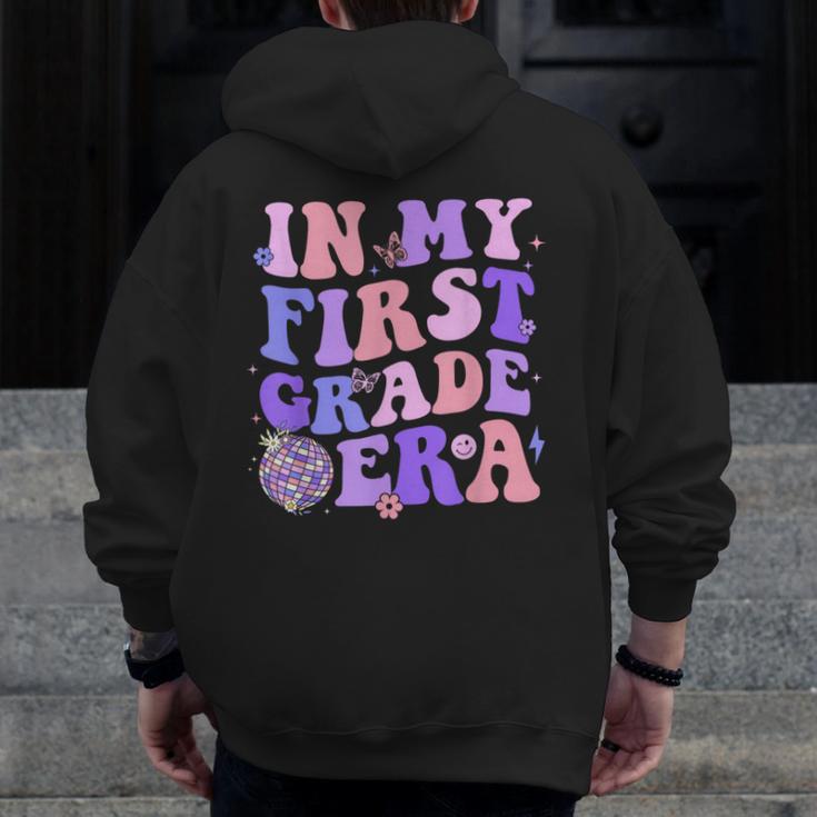 In My First Grade Era 1st Grade Girls Teacher Back To School Men Zip Up Hoodie Back Print, First Grade Teacher Gifts, funny design