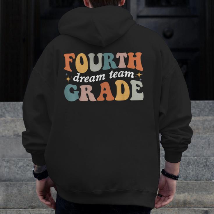 Fourth Grade Dream Team 4th Grade Teacher Back To School Men Zip Up Hoodie Back Print, 4th Grade Teacher Gifts, funny design Fourth Grade Dream Team 4th Grade Teacher Back To School Men Zip Up Hoodie Back Print, 4th Grade Teacher Gifts, funny design