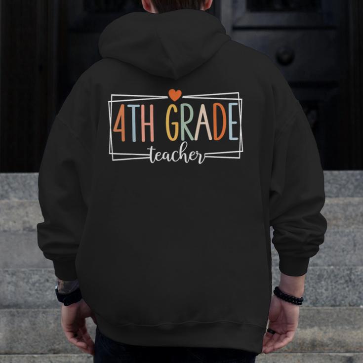 Fourth Grade Teacher 4th Grade Teachers Back To School Men Zip Up Hoodie Back Print, 4th Grade Teacher Gifts, funny design Fourth Grade Teacher 4th Grade Teachers Back To School Men Zip Up Hoodie Back Print, 4th Grade Teacher Gifts, funny design