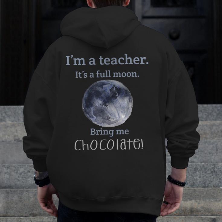 Full Moon Teacher Humor For Men Women Girls Kids Men Zip Up Hoodie Back Print, funny design
