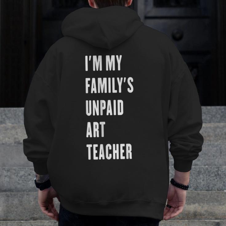 Funny Art Teacher Men Zip Up Hoodie Back Print, funny design
