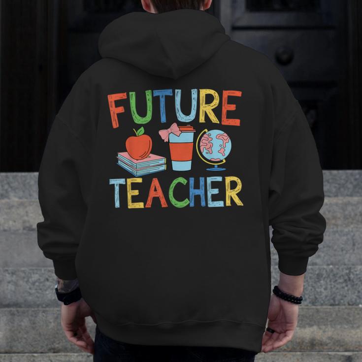 Future Teacher Costume For Kids Girls Boys Men Women Men Zip Up Hoodie Back Print, Future Teacher Gifts, funny design Future Teacher Costume For Kids Girls Boys Men Women Men Zip Up Hoodie Back Print, Future Teacher Gifts, funny design
