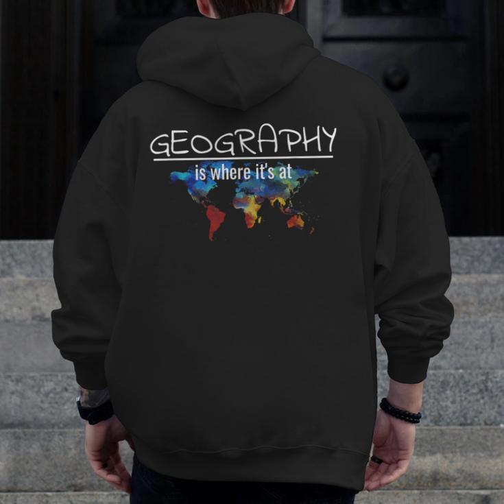 Geography Teacher Earth Day Is Where It's At For Men Women Kids Men Zip Up Hoodie Back Print, funny design Geography Teacher Earth Day Is Where It's At For Men Women Kids Men Zip Up Hoodie Back Print, funny design
