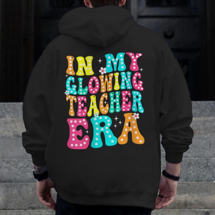In My Glowing Teacher Era Groovy Colorful Bright Men Zip Up Hoodie Back Print, Groovy Teacher Gifts, funny design In My Glowing Teacher Era Groovy Colorful Bright Men Zip Up Hoodie Back Print, Groovy Teacher Gifts, funny design