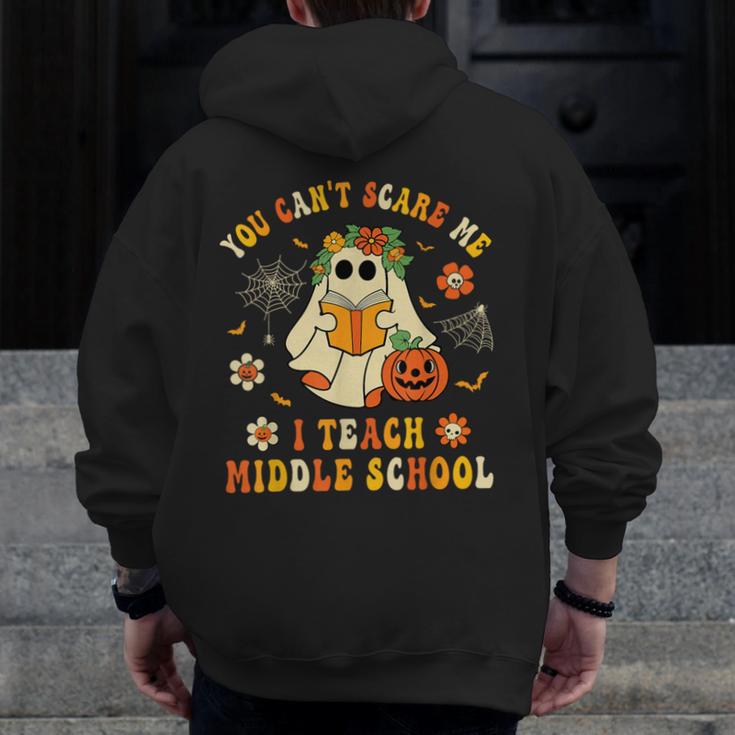 Halloween You Can't Scare Me I Teach Middle School Teacher Men Zip Up Hoodie Back Print, funny design Halloween You Can't Scare Me I Teach Middle School Teacher Men Zip Up Hoodie Back Print, funny design