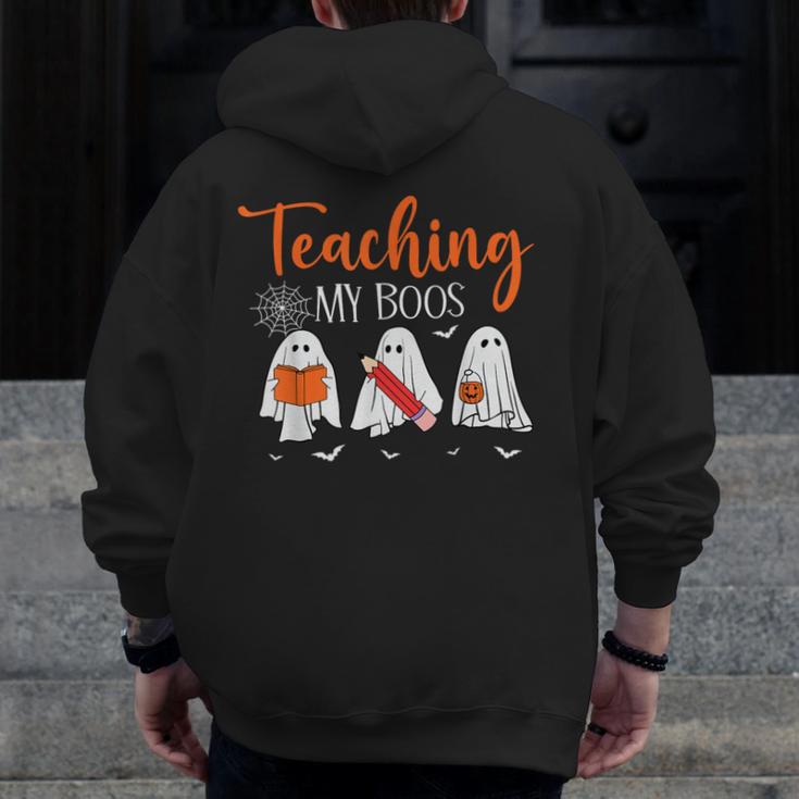 Halloween Ghost Teachers Teaching My Boos Costume Women Men Men Zip Up Hoodie Back Print, funny design Halloween Ghost Teachers Teaching My Boos Costume Women Men Men Zip Up Hoodie Back Print, funny design