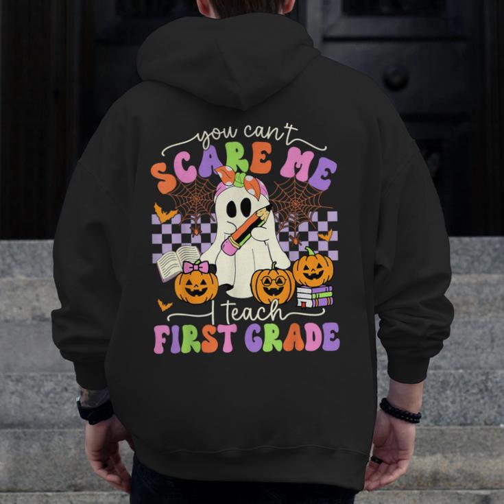 Halloween Teacher You Can't Scare Me I Teach First Grade Men Zip Up Hoodie Back Print, First Grade Teacher Gifts, funny design Halloween Teacher You Can't Scare Me I Teach First Grade Men Zip Up Hoodie Back Print, First Grade Teacher Gifts, funny design