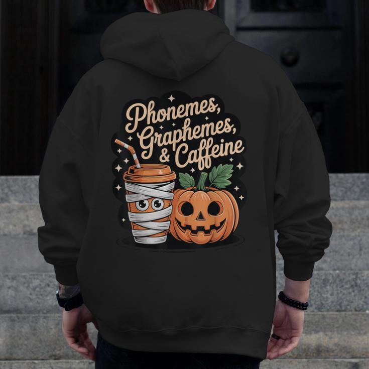 Halloween Teacher Phonemes Graphemes Caffeine Coffee Lover Men Zip Up Hoodie Back Print, funny design