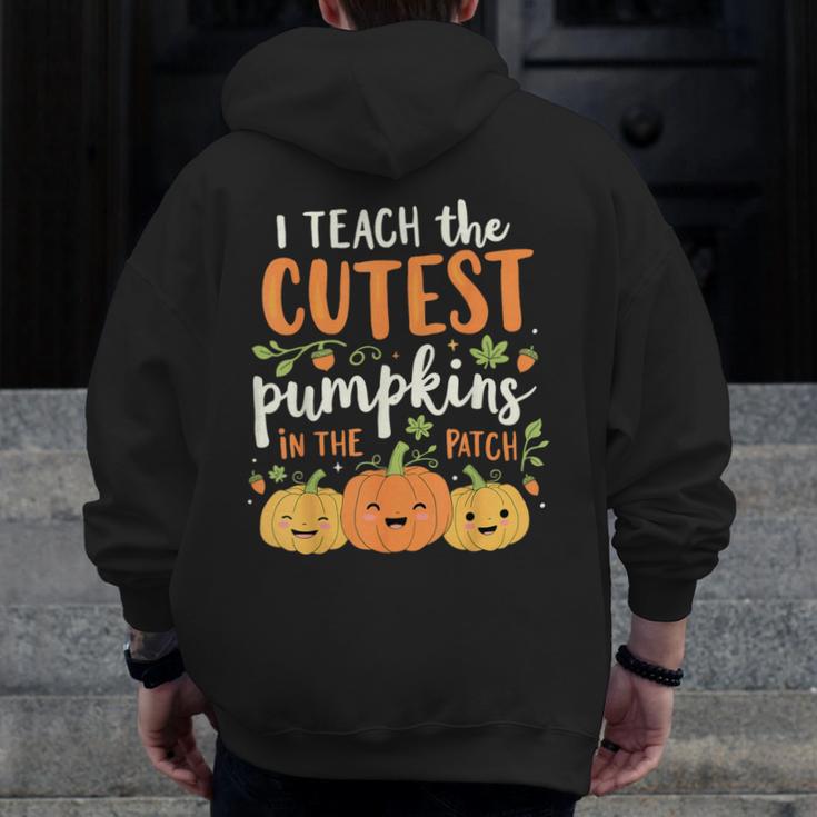 Halloween Teacher I Teach The Cutest Pumpkins In The Patch Men Zip Up Hoodie Back Print, funny design Halloween Teacher I Teach The Cutest Pumpkins In The Patch Men Zip Up Hoodie Back Print, funny design
