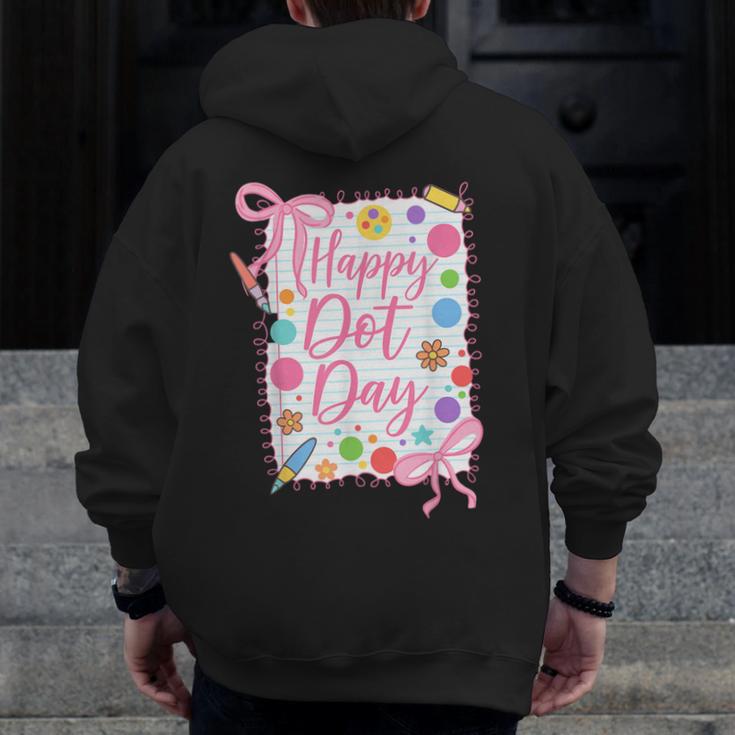 Happy Dot Day Bow Coquette For Teacher Girls Men Zip Up Hoodie Back Print, funny design Happy Dot Day Bow Coquette For Teacher Girls Men Zip Up Hoodie Back Print, funny design