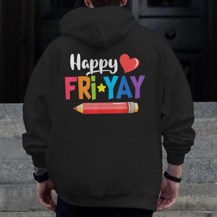Happy Fri-Yay Friday Lovers Fun Teacher Life Weekend Men Zip Up Hoodie Back Print, funny design Happy Fri-Yay Friday Lovers Fun Teacher Life Weekend Men Zip Up Hoodie Back Print, funny design