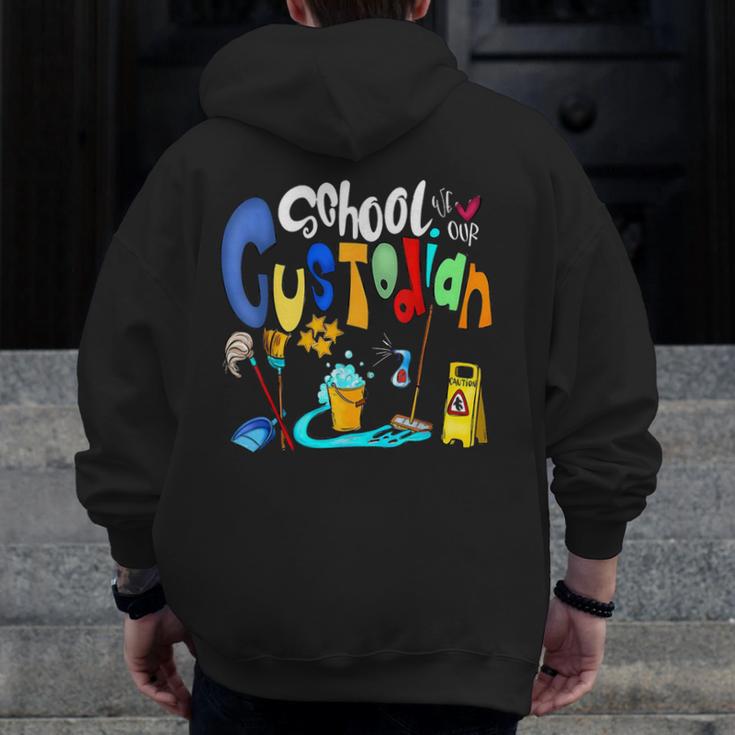 We Heart Love Our School Custodian For Teacher & Kids Men Zip Up Hoodie Back Print, funny design