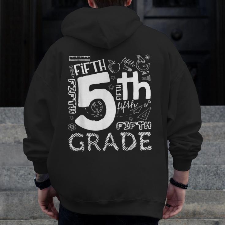 Hello 5th Grade Here I Come Teacher Fifth Grade Boys Girls Men Zip Up Hoodie Back Print, funny design