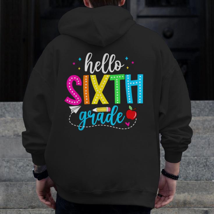 Hello Sixth Grade Cute Back To School 6th Grade Teacher Kids Men Zip Up Hoodie Back Print, funny design Hello Sixth Grade Cute Back To School 6th Grade Teacher Kids Men Zip Up Hoodie Back Print, funny design