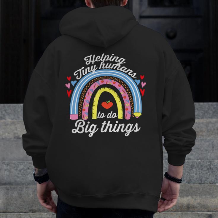 Helping Tiny Humans To Do Big Things Teacher Women Men Zip Up Hoodie Back Print, funny design