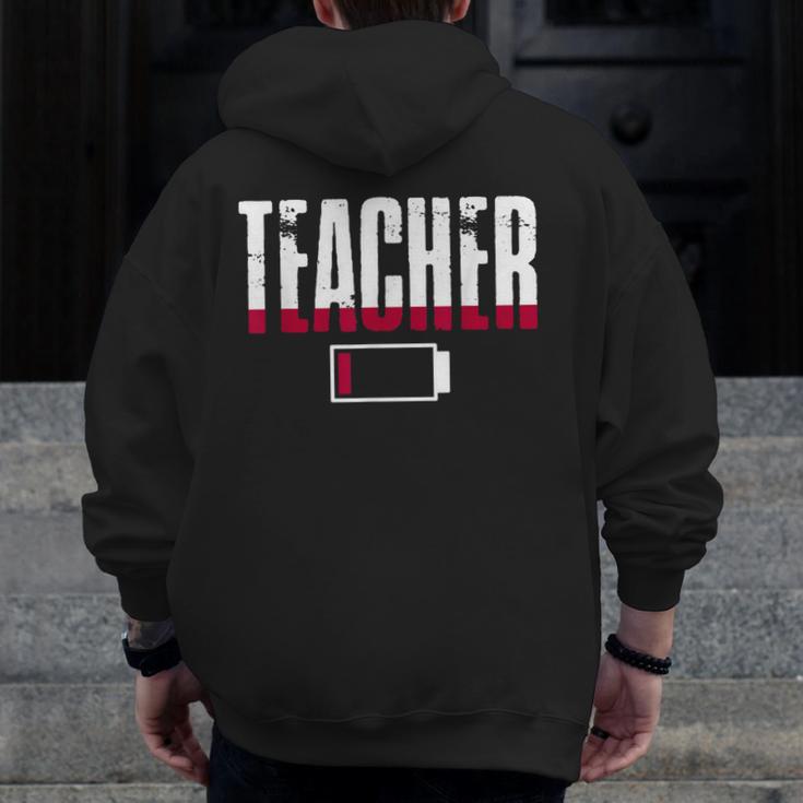 Humor Teacher Empty Battery Power Men Women Men Zip Up Hoodie Back Print, funny design Humor Teacher Empty Battery Power Men Women Men Zip Up Hoodie Back Print, funny design