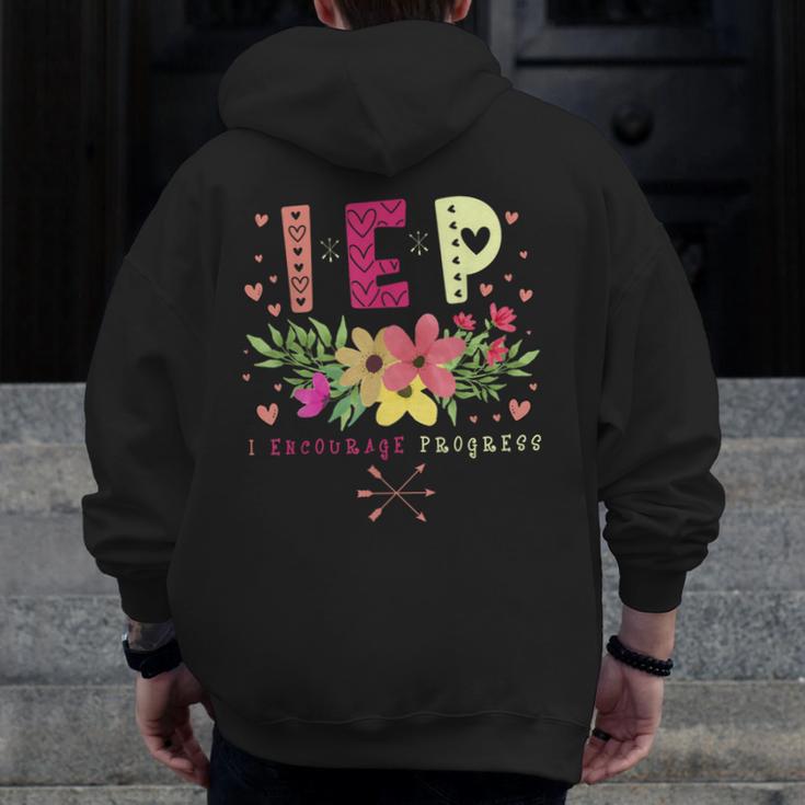 IEP I Encourage Progress Teacher Special Education Men Women Men Zip Up Hoodie Back Print, funny design
