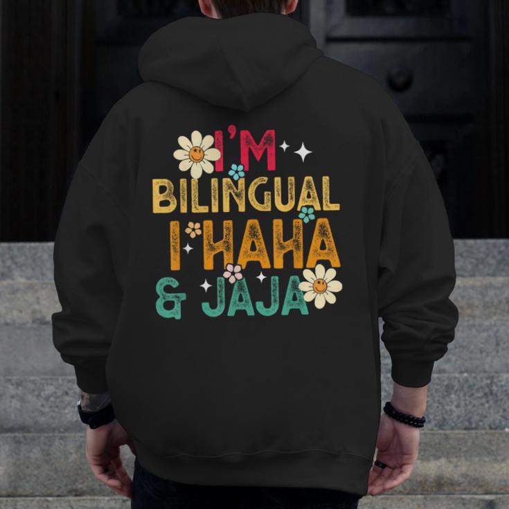 I’m Bilingual I Haha And Jaja Spanish Teacher Bilingual For Men Women Girls Kids Men Zip Up Hoodie Back Print, funny design