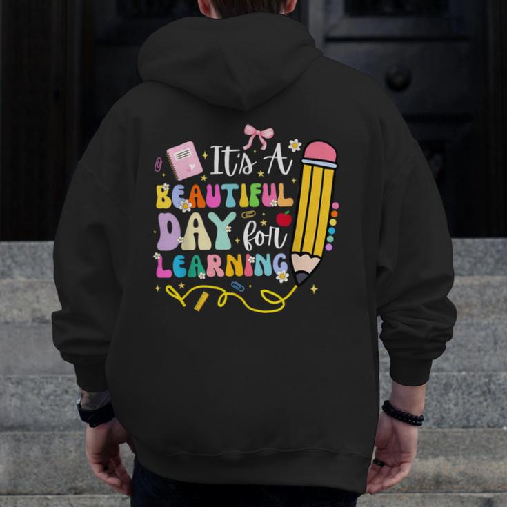 It's Beautiful Day For Learning Teacher Students Girls Boys Men Zip Up Hoodie Back Print, funny design It's Beautiful Day For Learning Teacher Students Girls Boys Men Zip Up Hoodie Back Print, funny design