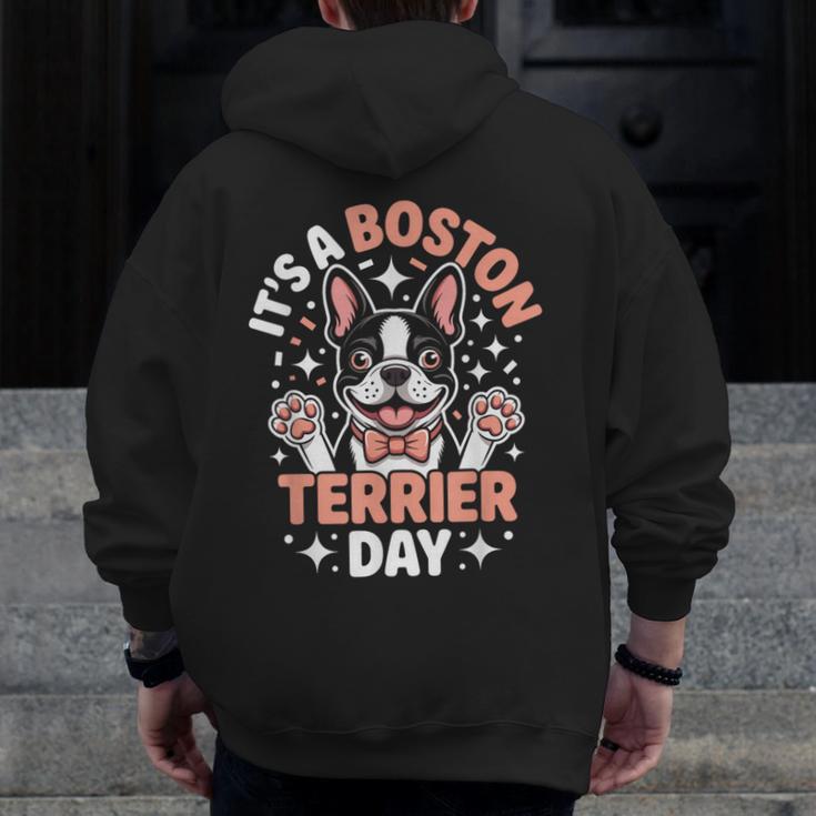 It’s A Boston Terrier Day Pet Cute Dog Lover Cartoon Men Zip Up Hoodie Back Print, funny design