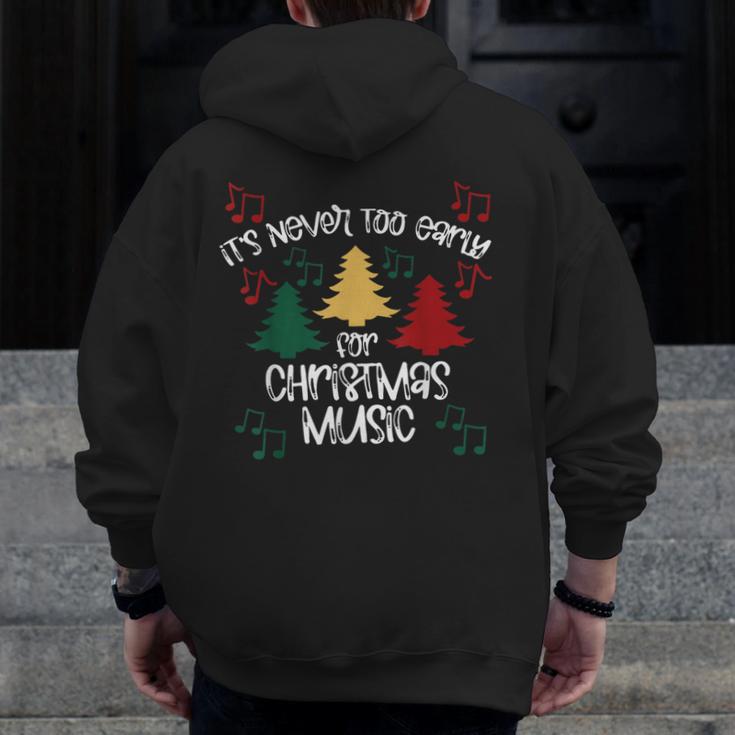 It's Never Too Early For Christmas Music Teacher Men Zip Up Hoodie Back Print, funny design It's Never Too Early For Christmas Music Teacher Men Zip Up Hoodie Back Print, funny design