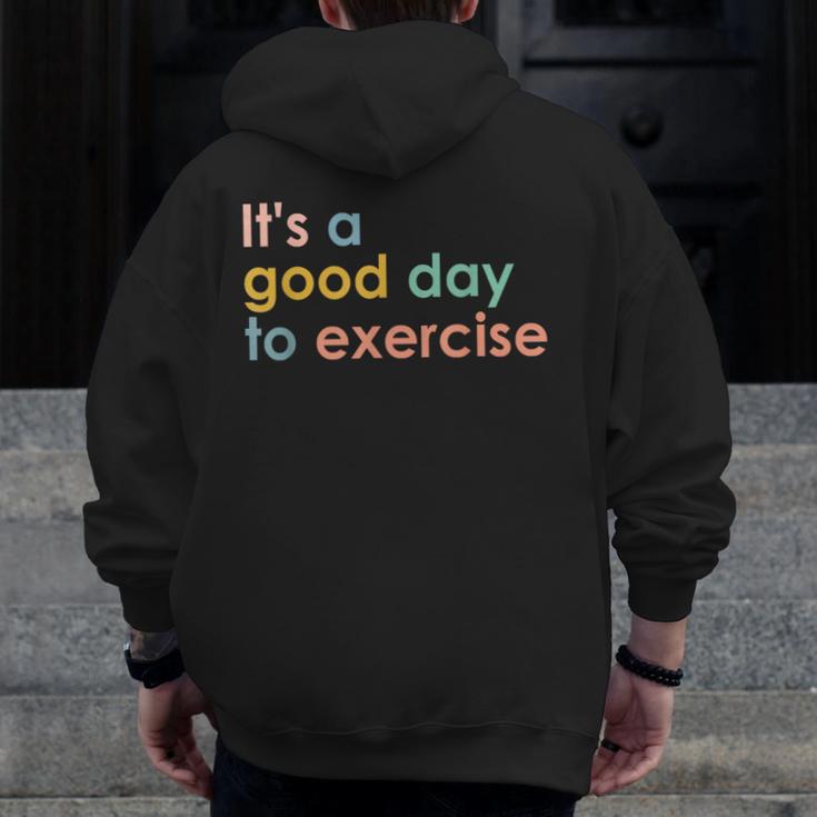 It's A Good Day To Exercise PE Teacher Gym Exercise For Men Women Men Zip Up Hoodie Back Print, Pe Teacher Gifts, funny design It's A Good Day To Exercise PE Teacher Gym Exercise For Men Women Men Zip Up Hoodie Back Print, Pe Teacher Gifts, funny design