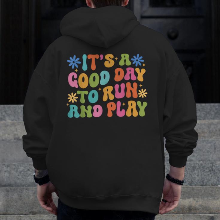 Its A Good Day To Run And Play PE Teacher Physical Education Men Zip Up Hoodie Back Print, Pe Teacher Gifts, funny design