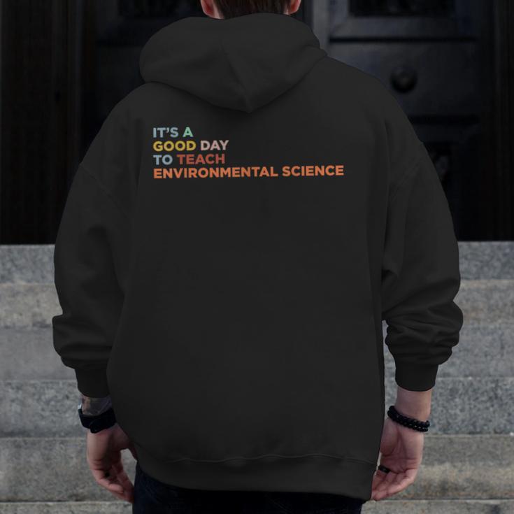 It's A Good Day To Teach Environmental Science Teacher Men Zip Up Hoodie Back Print, Science Teacher Gifts, funny design It's A Good Day To Teach Environmental Science Teacher Men Zip Up Hoodie Back Print, Science Teacher Gifts, funny design