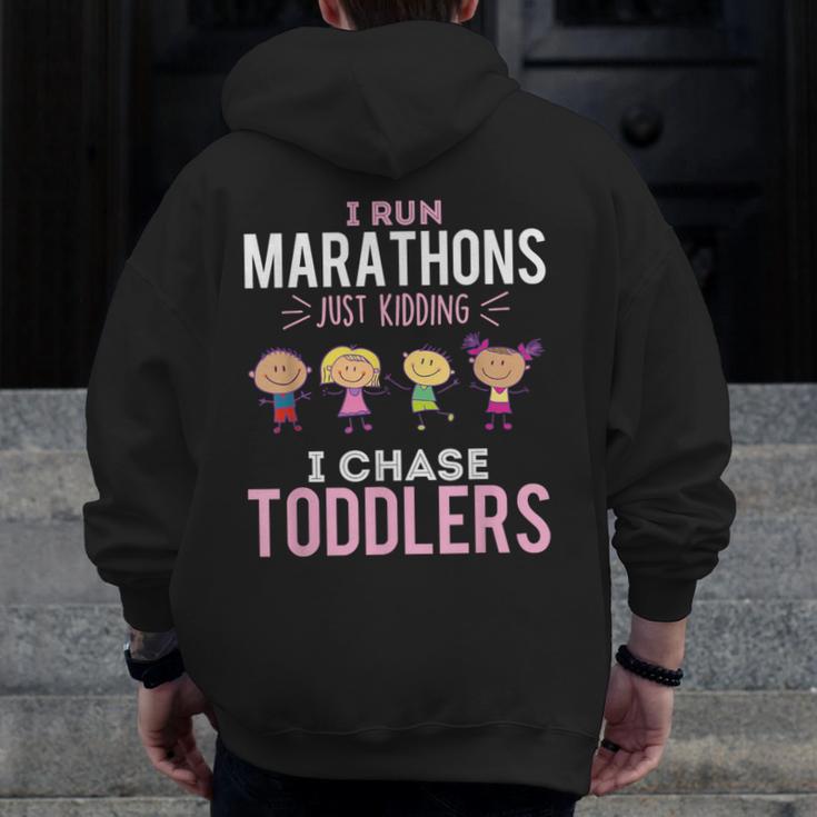 Just Kidding I Chase Toddlers Daycare Provider Nanny Teacher Men Zip Up Hoodie Back Print, funny design