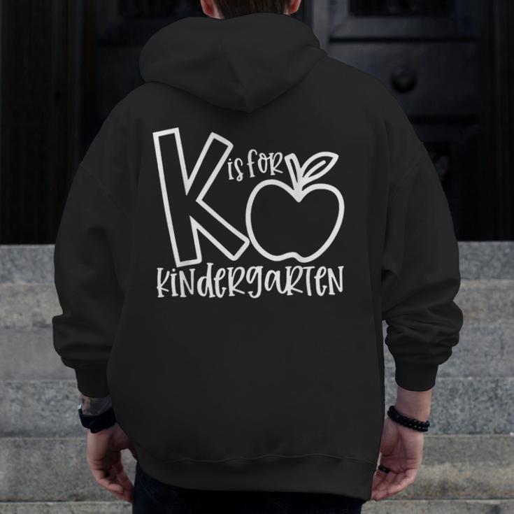 K Is For Kindergarten Kindergarten Teacher Men Women Girls Kids Men Zip Up Hoodie Back Print, funny design K Is For Kindergarten Kindergarten Teacher Men Women Girls Kids Men Zip Up Hoodie Back Print, funny design