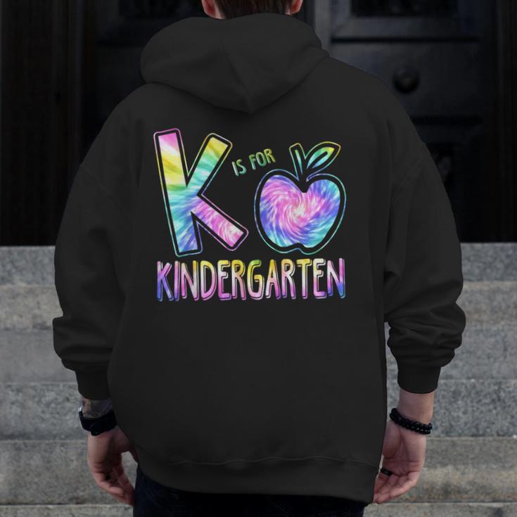 K Is For Kindergarten Teacher Tie Dye Back To School Kinder Men Zip Up Hoodie Back Print, funny design