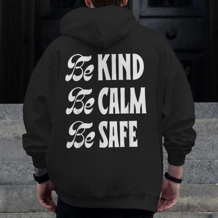 Be Kind Be Calm Be Safe Awareness For Teachers For Men Women Kids Men Zip Up Hoodie Back Print, funny design Be Kind Be Calm Be Safe Awareness For Teachers For Men Women Kids Men Zip Up Hoodie Back Print, funny design