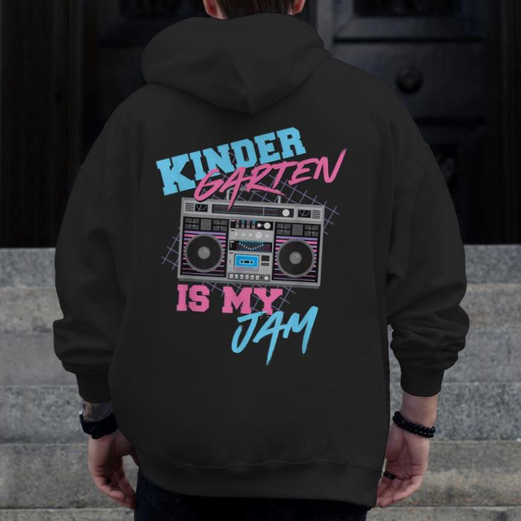 Kindergarten Is My Jam Vintage 80s Boombox Teacher Student Men Zip Up Hoodie Back Print, funny design
