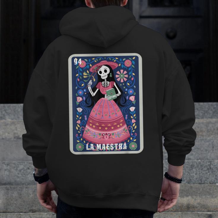 La Maestra Halloween Mexican Bingo Card Teacher Lottery Card Men Zip Up Hoodie Back Print, funny design La Maestra Halloween Mexican Bingo Card Teacher Lottery Card Men Zip Up Hoodie Back Print, funny design