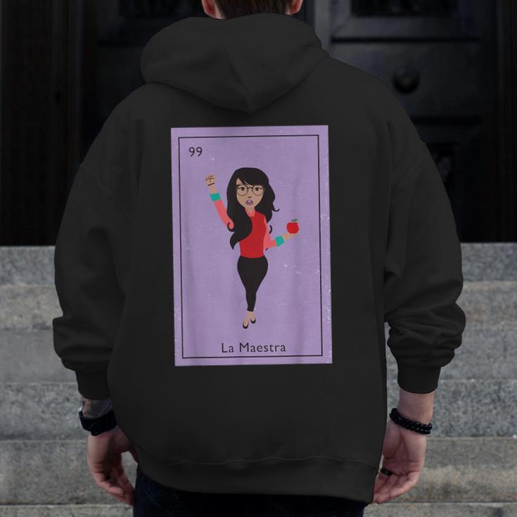 La Maestra Mexican Bingo Card Teacher Lottery Card Men Zip Up Hoodie Back Print, funny design