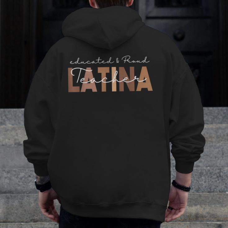 Latina Teacher Maestra Educated & Latino Teachers Women Men Zip Up Hoodie Back Print, funny design Latina Teacher Maestra Educated & Latino Teachers Women Men Zip Up Hoodie Back Print, funny design