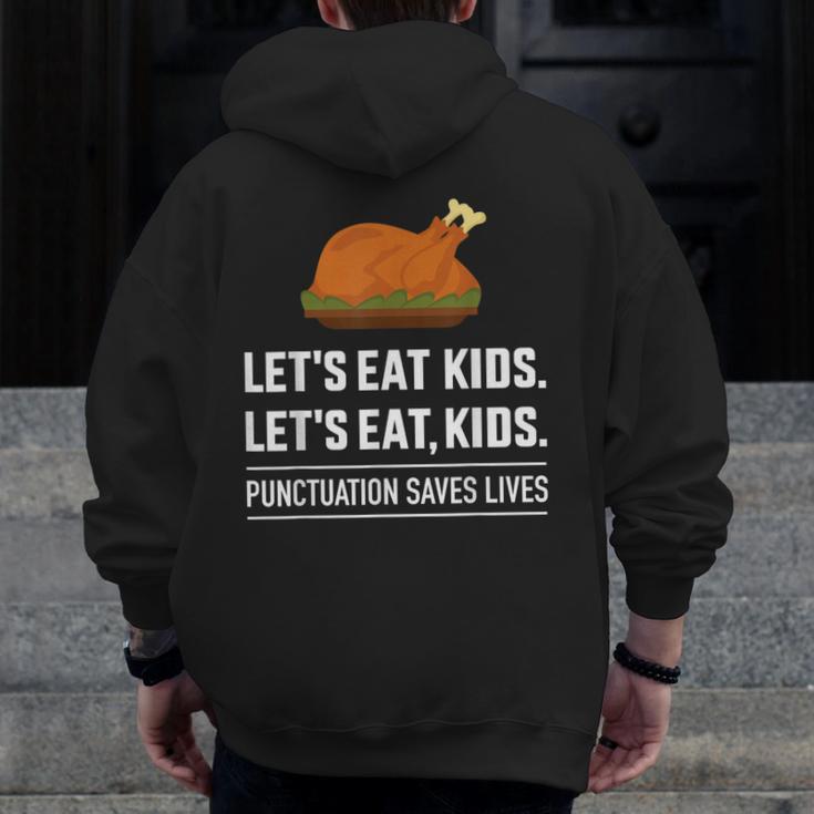 Let's Eat Kids Grammar For Thanksgiving Teacher Men Zip Up Hoodie Back Print, funny design Let's Eat Kids Grammar For Thanksgiving Teacher Men Zip Up Hoodie Back Print, funny design