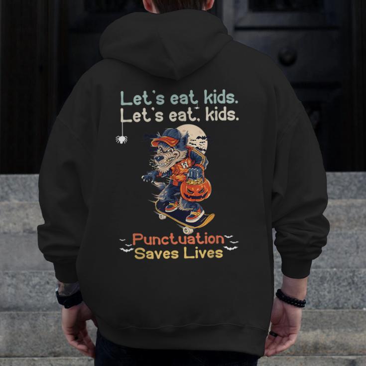 Let's Eat Kids Grammar Werewolf Halloween Teacher Men Zip Up Hoodie Back Print, funny design