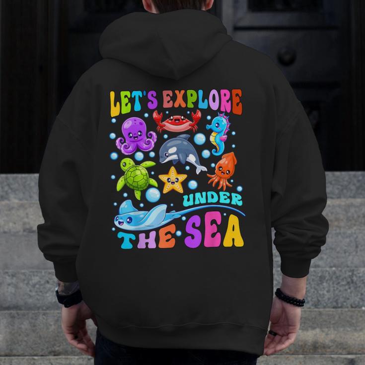 Let's Explore Under The Sea Back To School Student Teacher Men Zip Up Hoodie Back Print, funny design Let's Explore Under The Sea Back To School Student Teacher Men Zip Up Hoodie Back Print, funny design