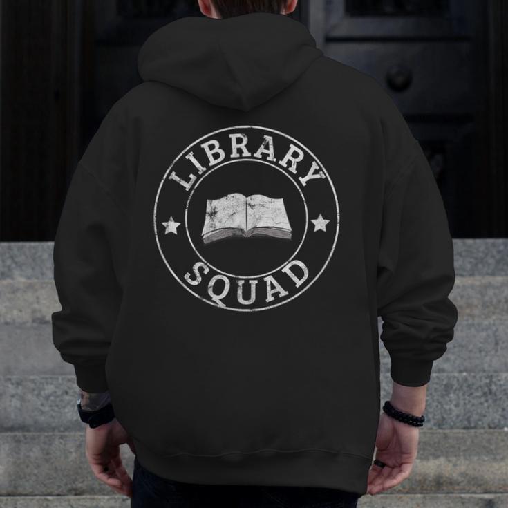 Library Squad Librarian Staff Teacher Group Matching For Men Women Men Zip Up Hoodie Back Print, funny design