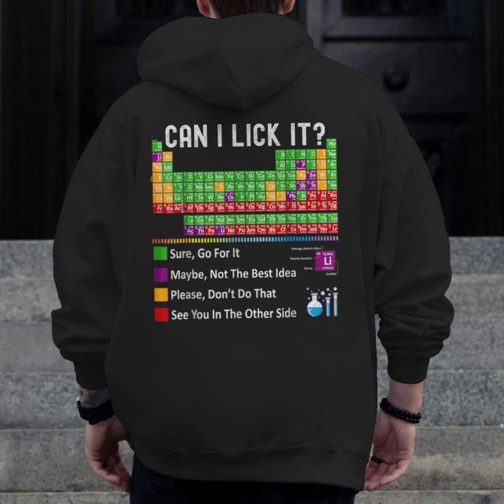 Can I Lick It Periodic Table Chart Science Teacher Cool Meme Men Zip Up Hoodie Back Print, Science Teacher Gifts, funny design